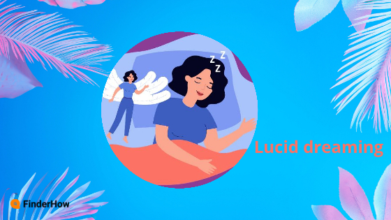 Lucid dreaming finderhow.com